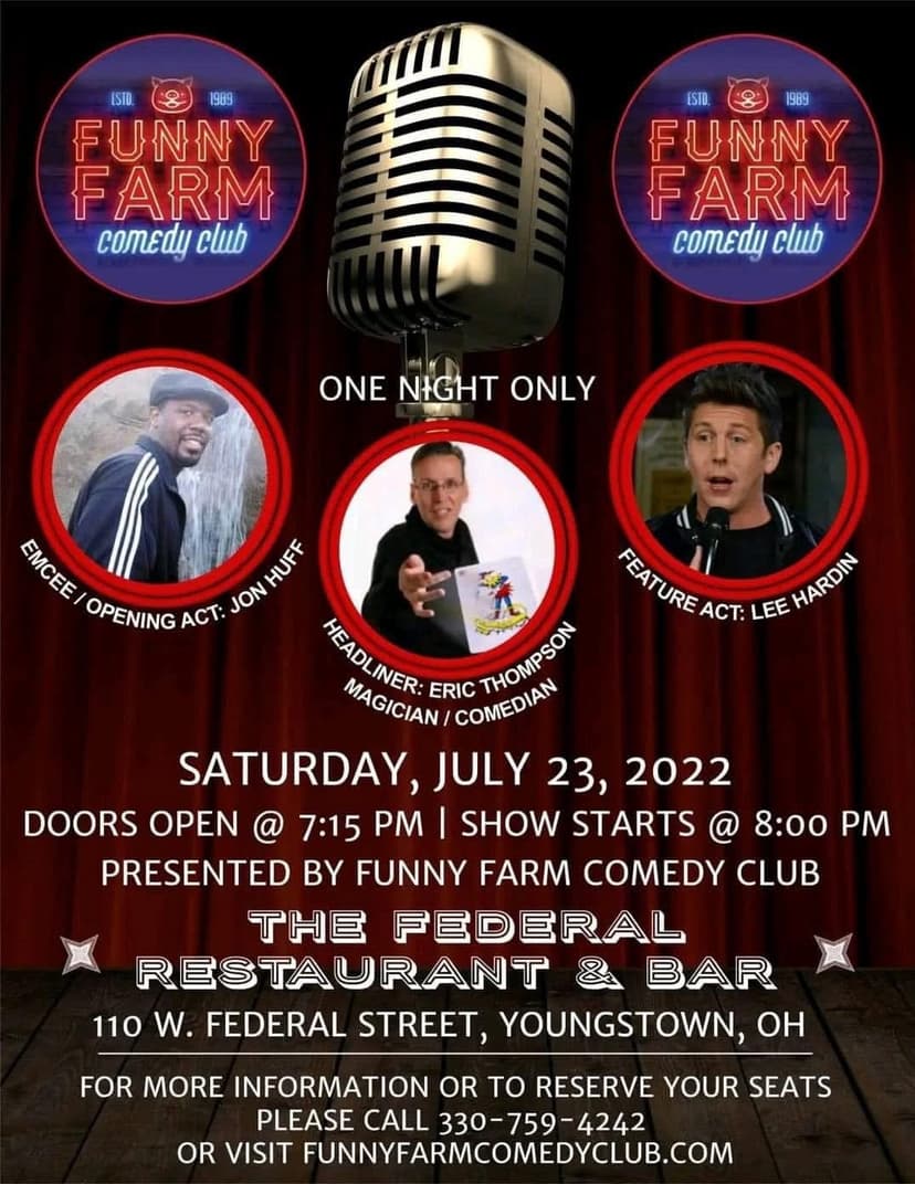 Eric Thompson headlines a special one-night comedy show at The Federal Restaurant & Bar, bringing his signature blend of magic and comedy to an intimate Youngstown venue alongside fellow performers Jon Whuff and Lee Hardin.