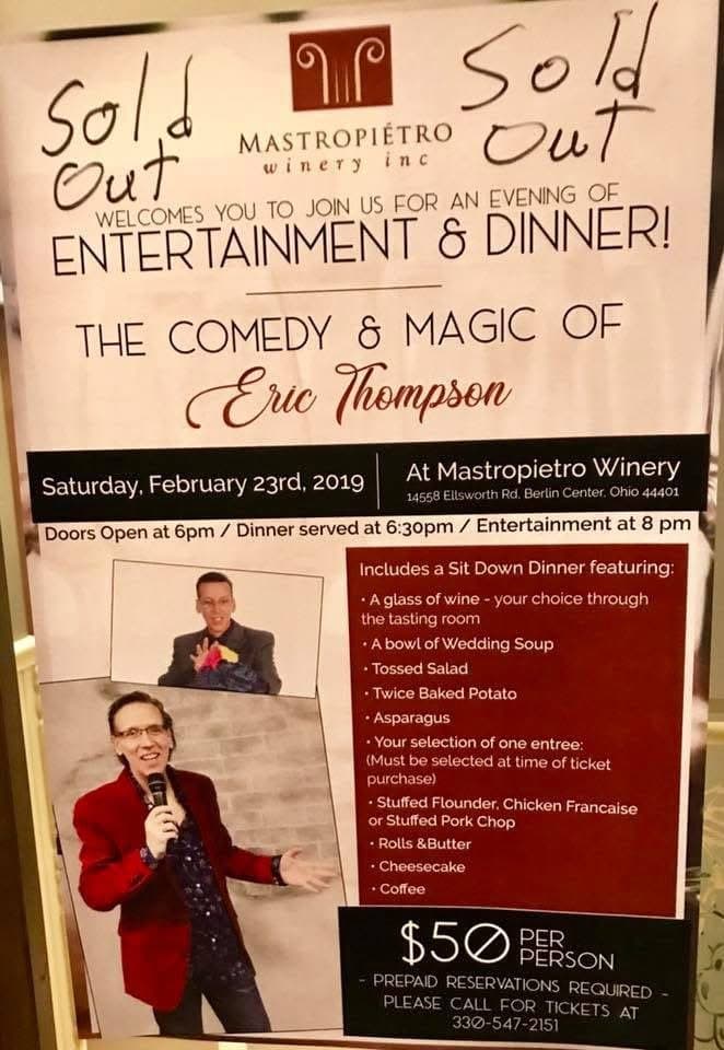 Eric Thompson's dinner theater magic show gets the promotional treatment with this eye-catching flyer, complete with photos of the entertaining magician in action and details of the full evening experience at Mastropietro Winery.
