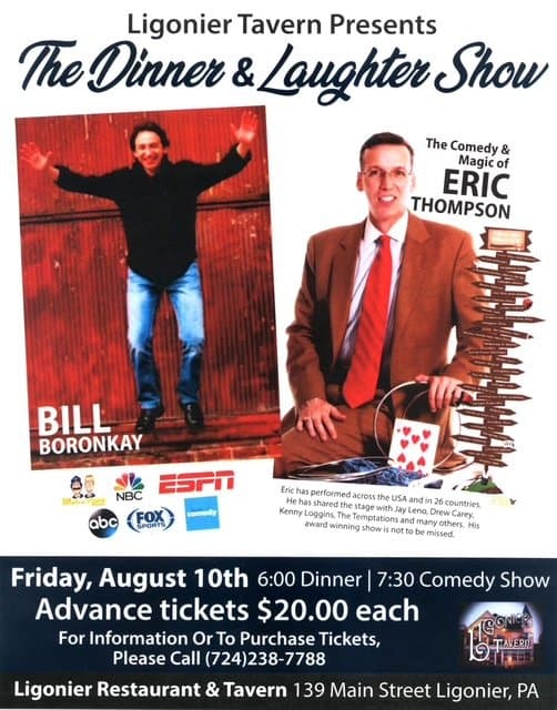 Eric Thompson teams up with fellow entertainer Bill Boronkay for an exciting dinner and comedy show at Ligonier Tavern, promising an evening of magical laughs and great food.
